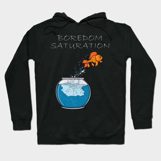 GOLDFISH BOREDOM SATURATION Hoodie by ScottyGaaDo